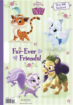 Book cover for Fur-Ever Friends! (Disney Princess: Palace Pets)