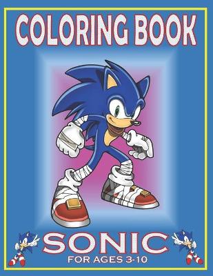 Book cover for Coloring Book SONIC For Ages 3-10