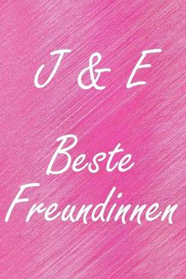 Book cover for J & E. Beste Freundinnen