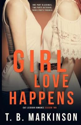 Book cover for Girl Love Happens Series