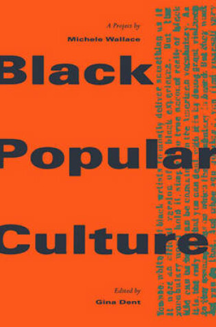 Cover of Black Popular Culture (Discussions in Contemporary Culture)