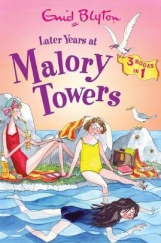 Cover of Later Years at Malory Towers