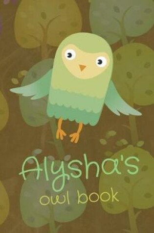 Cover of Alysha's Owl Book