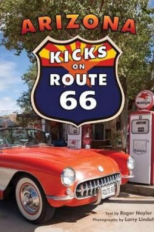 Cover of Arizona Kicks on Route 66