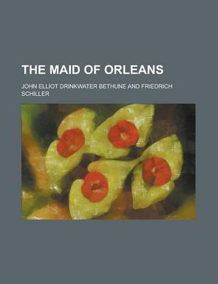 Book cover for The Maid of Orleans