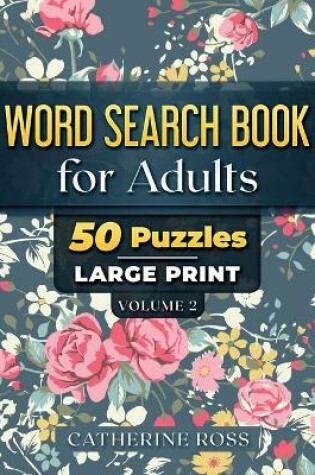 Cover of Word Search Books For Adults Volume 2