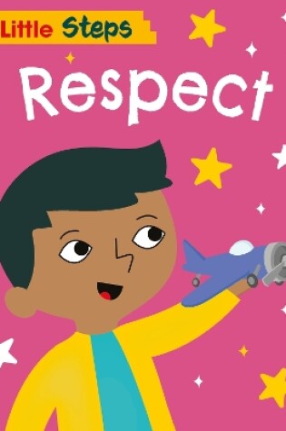 Cover of Little Steps: Respect