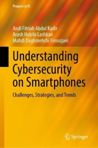 Cover of Understanding Cybersecurity on Smartphones