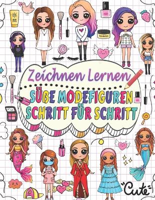 Book cover for zeichnen lernen süße Modefiguren