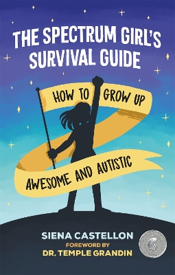 Book cover for The Spectrum Girl's Survival Guide