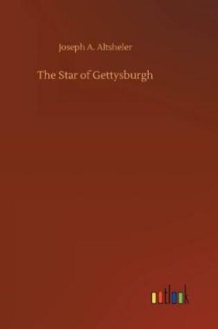 Cover of The Star of Gettysburgh