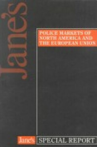 Cover of Police Markets of North America and the European Union