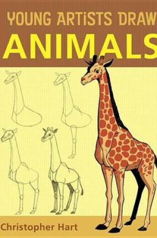 Cover of Young Artists Draw Animals