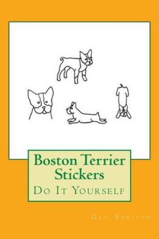 Cover of Boston Terrier Stickers