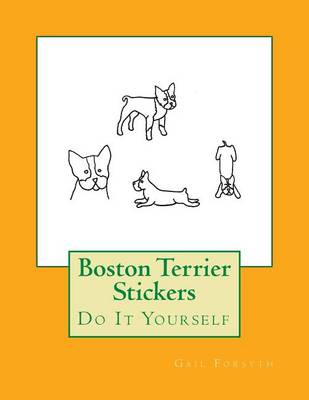 Book cover for Boston Terrier Stickers