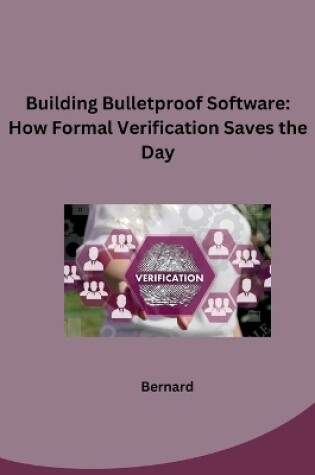 Cover of Building Bulletproof Software