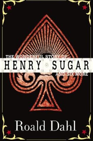 Cover of The Wonderful Story of Henry Sugar and Six More