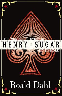 Book cover for The Wonderful Story of Henry Sugar and Six More