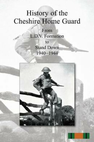 Cover of History of the Cheshire Home Guard