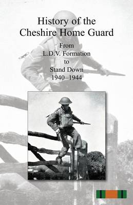Book cover for History of the Cheshire Home Guard