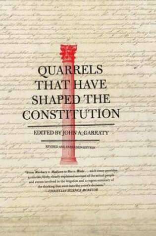 Cover of Quarrels That Have Shaped the Constitution