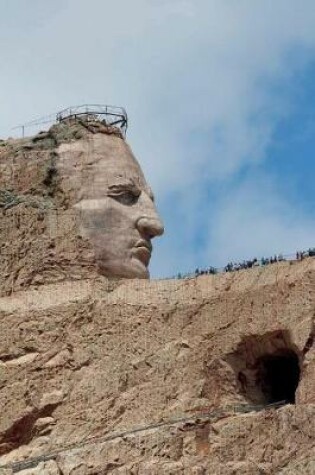 Cover of The Crazy Horse Monument in the Black Hills of South Dakota Journal