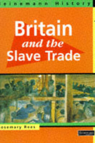 Cover of Heinemann History Depth Studies: Britain and the Slave Trade