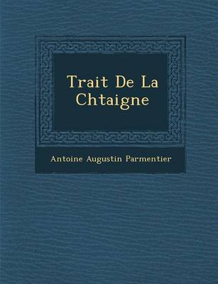 Book cover for Trait de La Ch Taigne