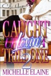 Book cover for Caught Up Lovin' A Trill One 2