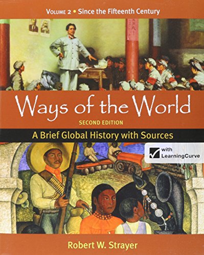 Book cover for Ways of the World: A Global History with Sources 2e V2 & Worlds of History 5e V2