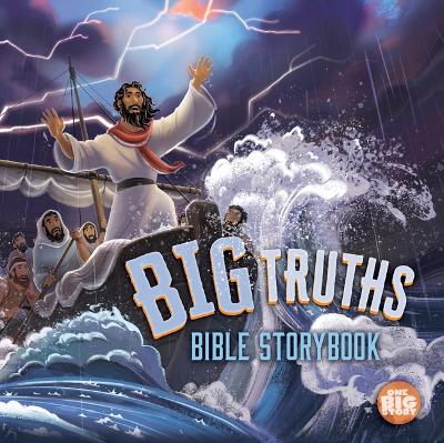 Book cover for Big Truths Bible Storybook