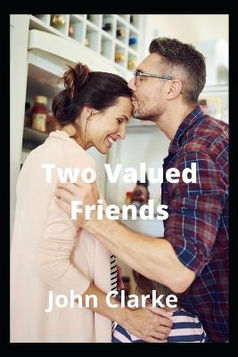 Book cover for Two Valued Friends