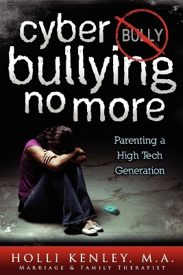 Book cover for Cyber Bullying No More