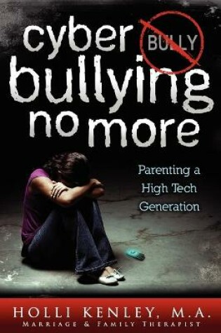 Cover of Cyber Bullying No More