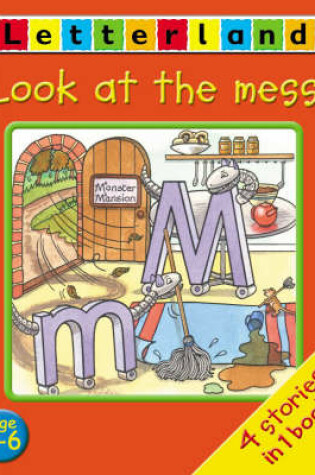 Cover of Look at the Mess!