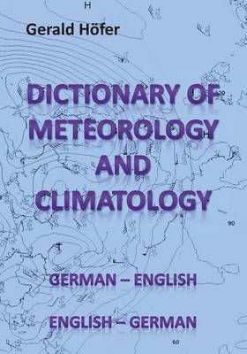 Book cover for Dictionary of Meteorology and Climatology, German-English / English-German