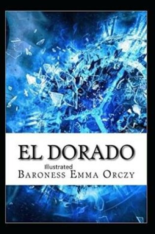 Cover of Eldorado Original Classic Edition (Illustrated)