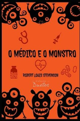 Cover of O Médico e o Monstro