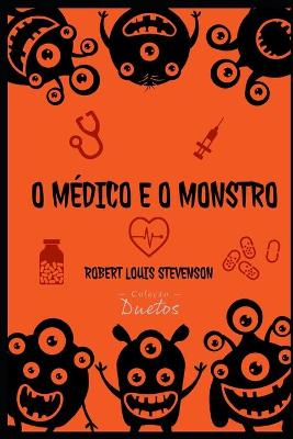 Book cover for O Médico e o Monstro