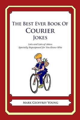 Book cover for The Best Ever Book of Courier Jokes