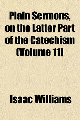 Book cover for Plain Sermons, on the Latter Part of the Catechism