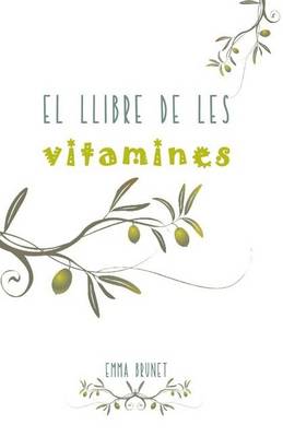 Book cover for El Llibre de Les Vitamines