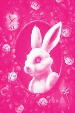 Cover of Alice in Wonderland Pastel Modern Journal - Inwards White Rabbit (Pink)