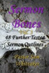 Book cover for Sermon Bones, Vol. 3