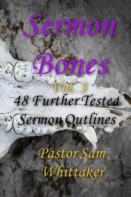 Cover of Sermon Bones, Vol. 3