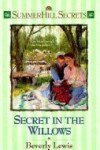 Book cover for Secret in the Willows