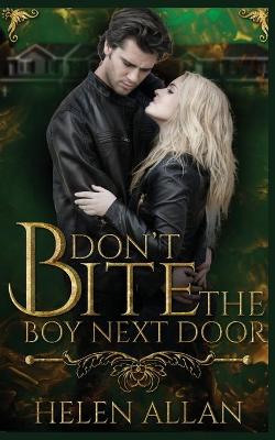 Book cover for Don't Bite The Boy Next Door