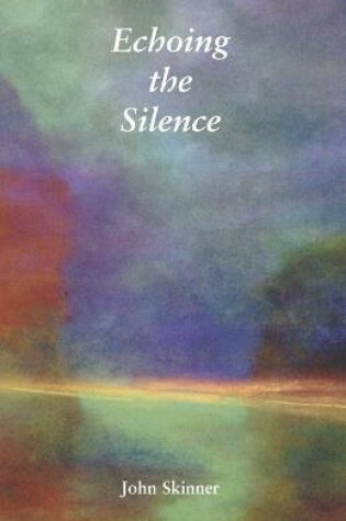 Cover of Echoing the Silence