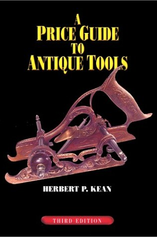 Cover of A Price Guide to Antique Tools