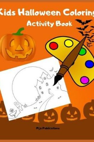 Cover of Kids Halloween Coloring Activity Book